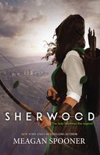 Sherwood Hardcover  by Meagan Spooner