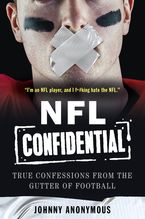 NFL Confidential Hardcover  by Johnny Anonymous