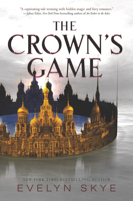 The Crown's Game, Paperback, Evelyn Skye