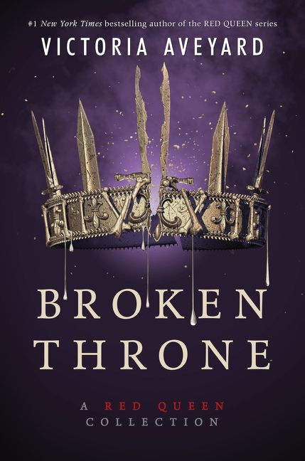Broken Throne: A Red Queen Collection Book Cover