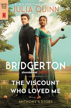The Viscount Who Loved Me With 2nd Epilogue