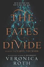 The Fates Divide Hardcover  by Veronica Roth