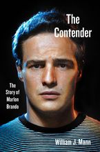 The Contender Hardcover  by William J. Mann