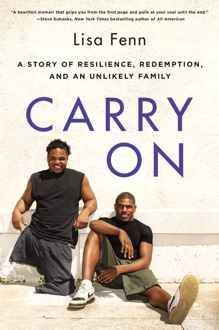 Book cover image: Carry On: A Story of Resilience, Redemption, and an Unlikely Family