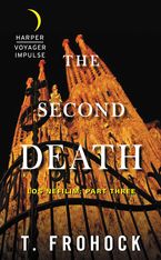 The Second Death eBook  by T. Frohock