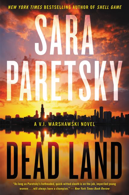 Dead Land Sara Paretsky Hardcover