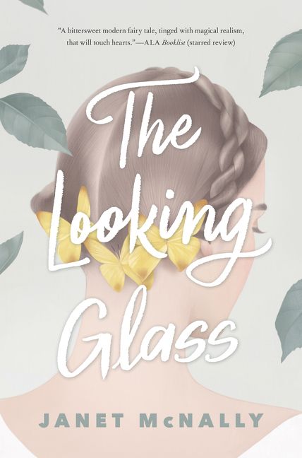 The Looking Glass - Janet McNally - Hardcover