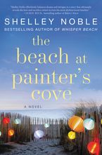 The Beach at Painter's Cove Paperback  by Shelley Noble