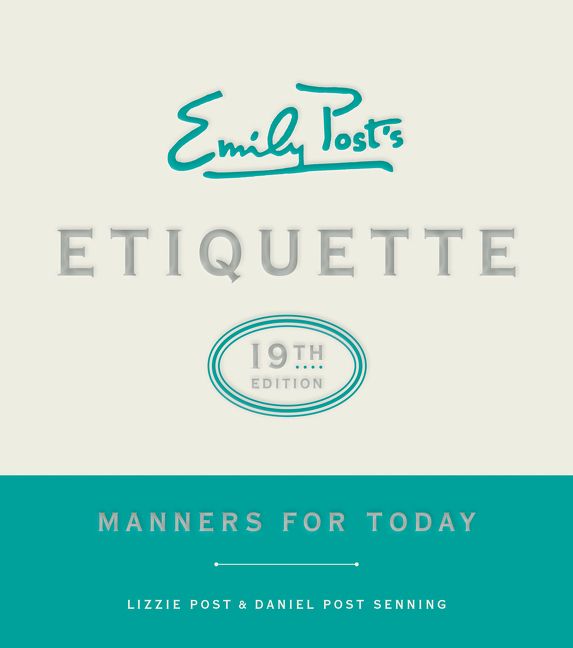 Emily Post's Etiquette, 19th Edition Book Cover