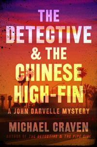 the-detective-and-the-chinese-high-fin