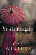 Yesternight Paperback  by Cat Winters