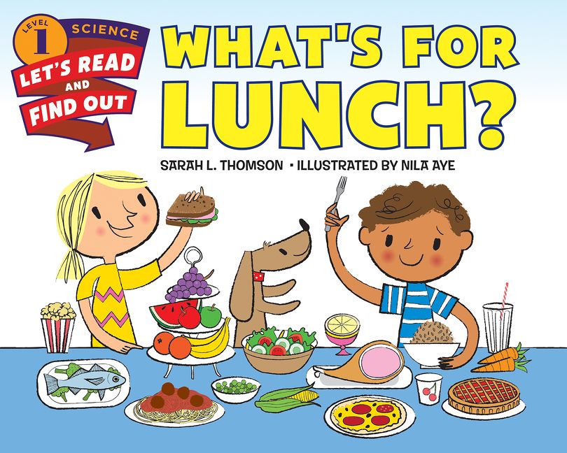 What's for Lunch? - Sarah L. Thomson - E-book