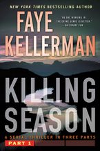 Killing Season Part 1 eBook  by Faye Kellerman