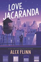 Love, Jacaranda Hardcover  by Alex Flinn