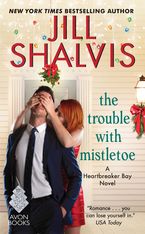 The Trouble with Mistletoe Paperback  by Jill Shalvis