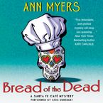 Bread of the Dead Downloadable audio file UBR by Ann Myers