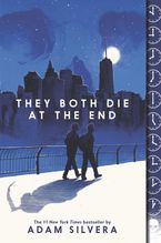 They Both Die at the End by Adam Silvera