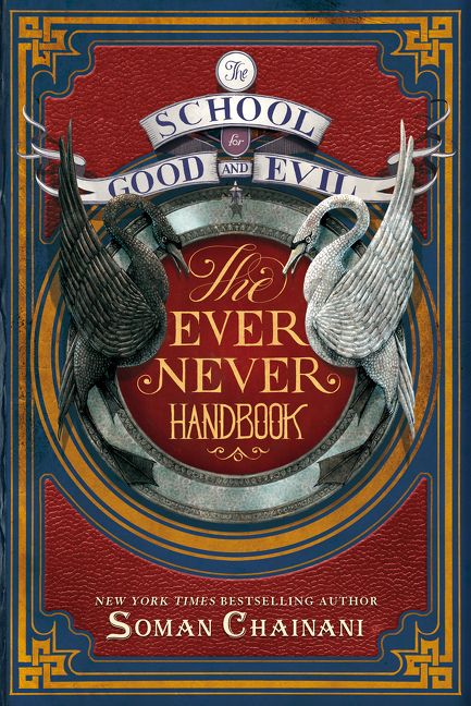 The School for Good and Evil: The Ever Never Handbook Book Cover