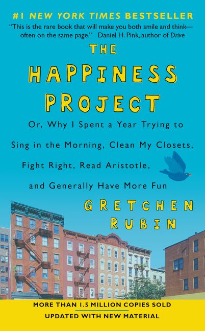 The Happiness Project (Revised Edition)