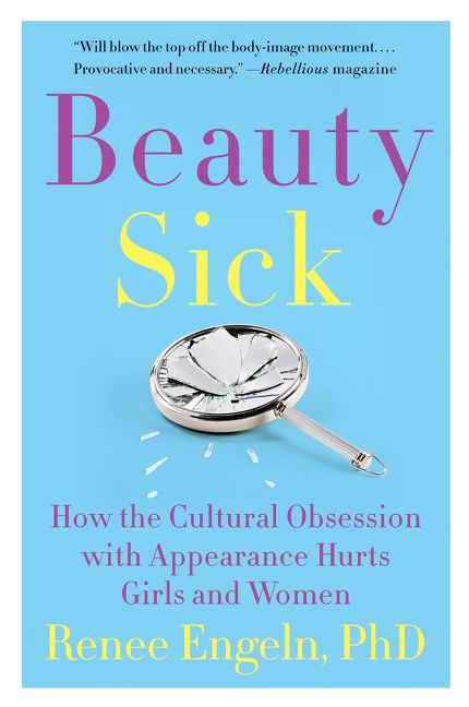 Beauty Sick - Renee Engeln PhD - E-book