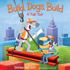 Build, Dogs, Build Downloadable audio file UBR by James Horvath