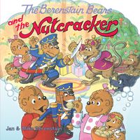the-berenstain-bears-and-the-nutcracker