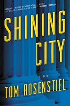 Shining City Hardcover  by Tom Rosenstiel