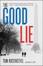 The Good Lie Paperback  by Tom Rosenstiel
