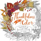 Thankfulness to Color