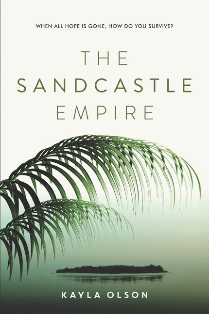 The Sandcastle Empire, Paperback, Kayla Olson