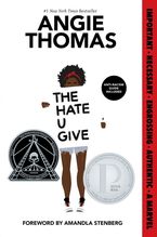 The Hate U Give by Angie Thomas,Amandla Stenberg