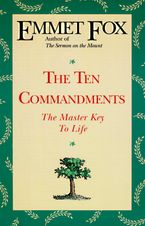 The Ten Commandments Paperback  by Emmet Fox
