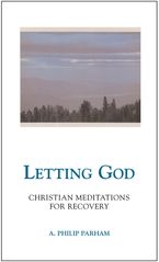 Letting God - Revised edition
