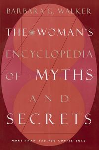 the-womans-encyclopedia-of-myths-and-secrets