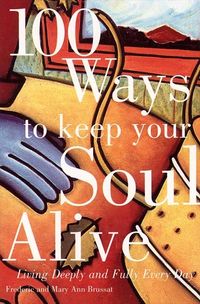 100-ways-to-keep-your-soul-alive
