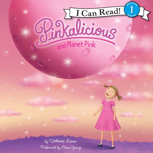 Pinkalicious and Planet Pink Unabridged Book Cover