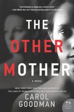 The Other Mother Paperback  by Carol Goodman