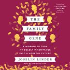 The Family Gene Downloadable audio file UBR by Joselin Linder