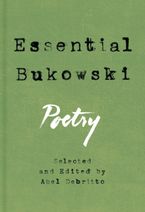 Essential Bukowski Hardcover  by Charles Bukowski