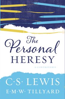 The Personal Heresy