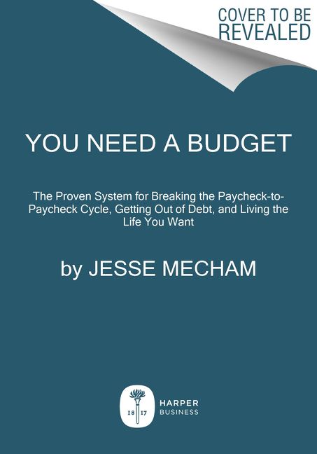 You Need a Budget The Proven System for Breaking the ...