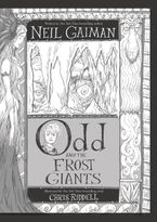 Odd and the Frost Giants Hardcover  by Neil Gaiman