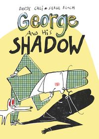 george-and-his-shadow