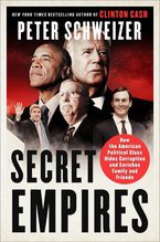Secret Empires Hardcover  by Peter Schweizer