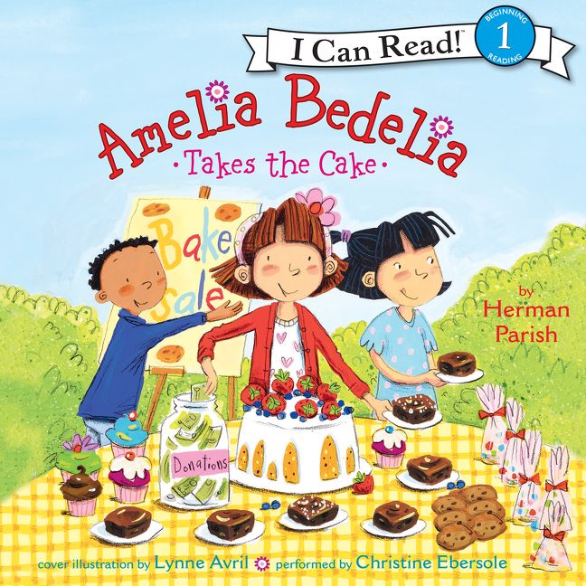 Amelia Bedelia Takes the Cake Unabridged Book Cover