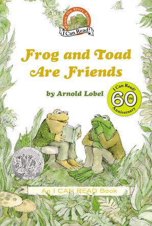 Frog and Toad Are Friends | Hardcover | I Can Read Books | ICanRead.com