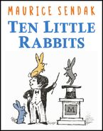 Ten Little Rabbits by Maurice Sendak,Maurice Sendak