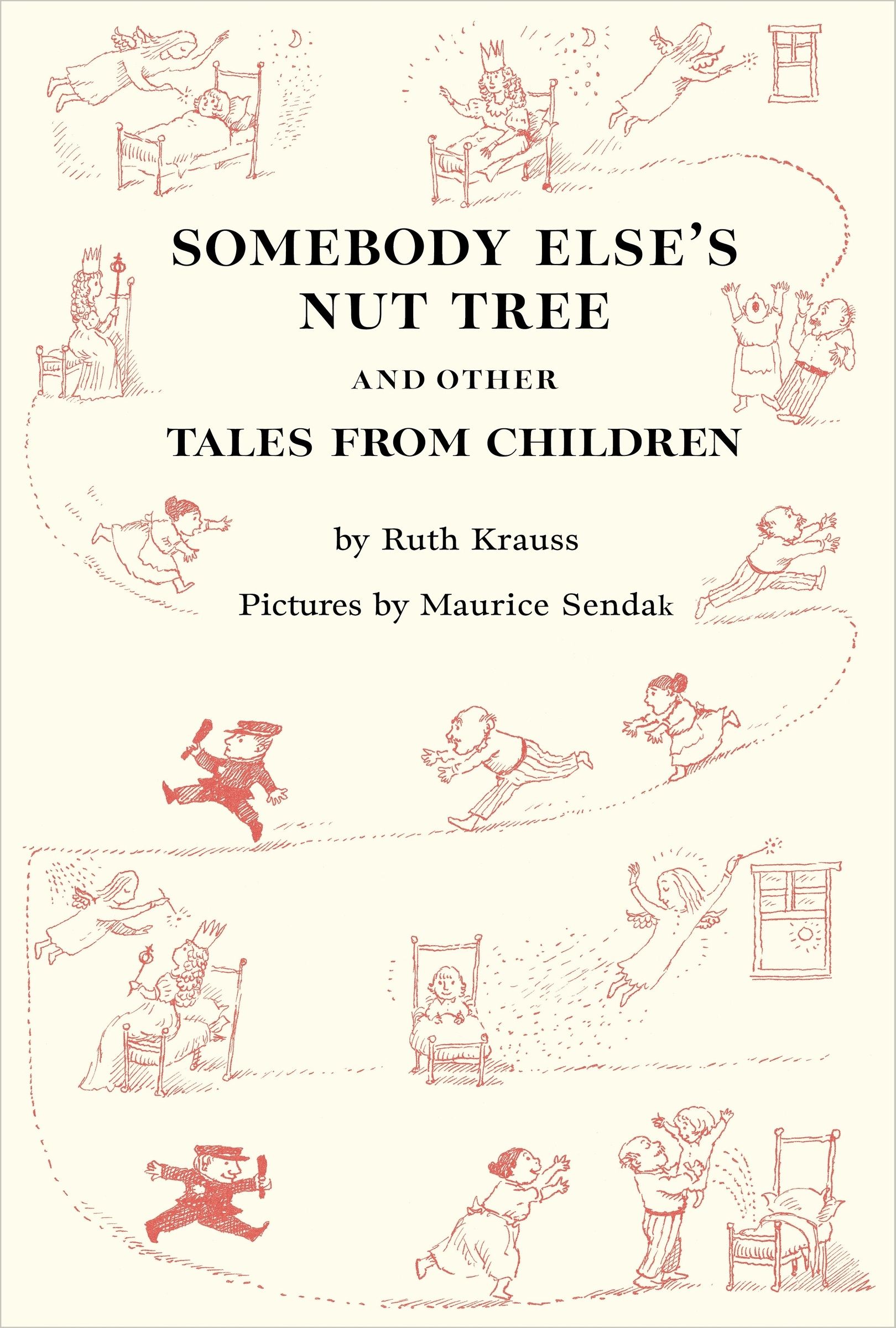 Somebody Else's Nut Tree and Other Tales from Children