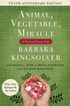 Animal, Vegetable, Miracle - Tenth Anniversary Edition
