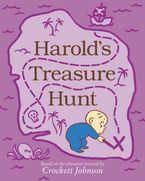 Harold's Treasure Hunt Hardcover  by Crockett Johnson